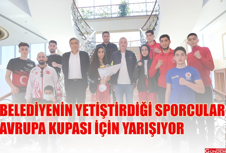 KİCK BOKSÇULARDAN BAŞKAN İLGEZDİ'YE TEŞEKKÜR ZİYARETİ BELEDİYE SPOR AVRUPA ATAŞEHİRDE GÜNDEM